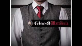 Gloc9  Martilyo feat Letter Day Story [upl. by Troxell]