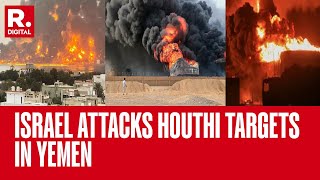 Israel Vs Houthis Israel Launches Attack On Houthi Targets In Yemen’s Ras Isa and Hodeidah [upl. by Isia]