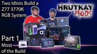 Building an RGB Z77 3770K Rig in Late 2019 Pt 1 [upl. by Doner147]