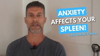 How Anxiety and Worry Affect Your Spleen  Pivot Protocol [upl. by Golden455]