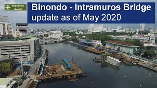 Binondo  Intramuros Bridge update as of May 2020 [upl. by Eudoxia]