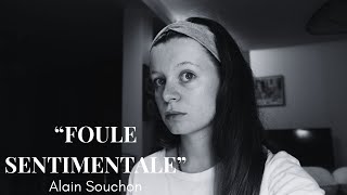 quotFoule sentimentalequot Alain Souchon [upl. by Idyh]