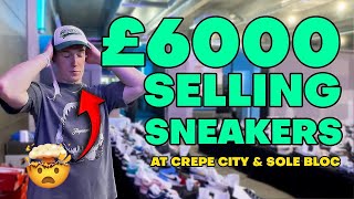 I MADE £6000 SELLING SNEAKERS IN 1 WEEKEND [upl. by Pliske]