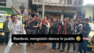 Dance in public prank 😆😂  Rambrai  Nongstoin  MEGHALAYA 😆🤣 funny prank khasi comedy [upl. by Lomaj169]