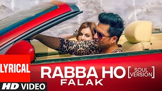 LYRICAL Falak Shabir HD Video  Rabba Ho Video Song  Latest Punjabi Songs 2022  TSeries [upl. by Ochs]