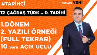 12Sınıf Çağdaş Türk ve Dünya Tarihi 1Dönem 2Yazılı 10 Soru Açık Uçlu FULL TEKRAR20232024 YENİ [upl. by Adnirual593]