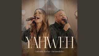 Yahweh Ao Vivo [upl. by Vinn]