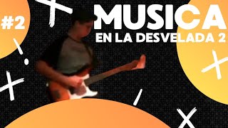 Música En La Desvelada Del Siglo 2  2 [upl. by Nasar]