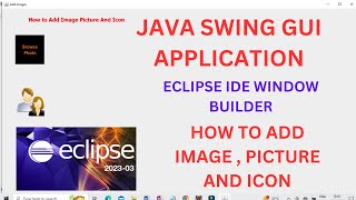 Java Swing GUI Application Add Image Icon Photo in Eclipse Ide [upl. by Carlynn]