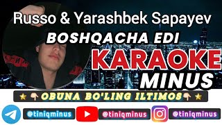 Russo amp Yarashbek Sapayev Boshqacha edi KARAOKE MINUS Руссо amp Ярашбек Сапаёв Бошкача еди karaoke [upl. by Decato]