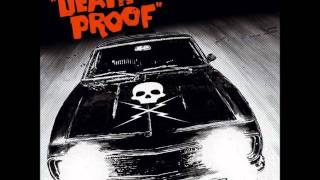 Death Proof  Good Love Bad Love Eddie Floyd [upl. by Prussian]