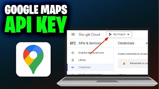 How to Get Google Maps API Key Full 2024 Guide [upl. by Thompson]