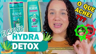 TESTEI a linha Hydra DETOX l Elseve l Loreal paris l É BOA [upl. by Aggappera]