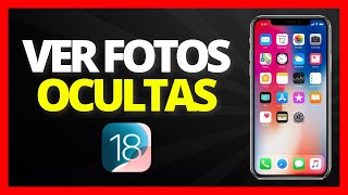 ✅ ¿Cómo Ver Fotos Ocultas en iOS 18 iPhone 🔴 Encontrar Álbum Oculto de Fotos y Videos en 2024 [upl. by Celestyna]