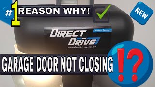 Sommer Direct Drive Garage Door Opener Troubleshooting  Not Closing [upl. by Eidolem]