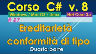 Corso C 8 da zero ITA WinMacLinux 66 ereditarietà staticearly binding e conformità di tipo [upl. by Jilly768]