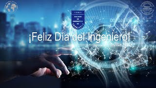 Felíz Día del Ingeniero [upl. by Clorinda678]