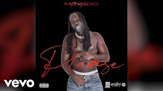 Mavado  Please  Official Audio [upl. by Cheng225]