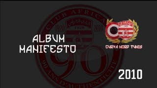 تسعين سنة و اسمك محفوظ في قلب العاصمة Curva Nord 2010 [upl. by Bobine296]