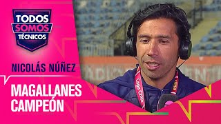 Entrevista Nicolás Núñez técnico de Magallanes  Todos Somos Técnicos [upl. by Lister333]