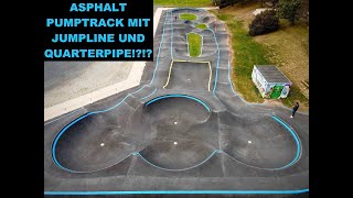 RIESEN ASPHALT PUMPTRACK IN VELLMAR KASSEL  MIT ASPHALT QUARTERPIPE [upl. by Price]