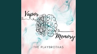 Vapor Memory [upl. by Alieka]