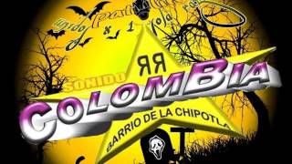 sonido colombia del barrio de la chipotla  ojitos rasgados tema de antaño [upl. by Mcgrody]