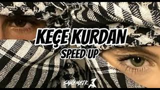 Aynur Doğan Keçe Kurdan kürtçe speed up [upl. by Valerio]