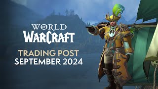 WoW Trading Post Rewards  September 2024 Exclusive Mounts Transmogs Pets amp More [upl. by Karlan]