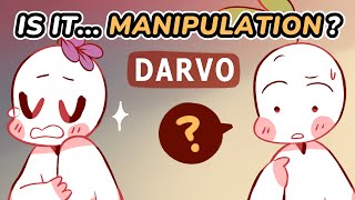 Be Careful of The DARVO Manipulation Tactic [upl. by Einnhoj]