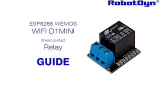 WIFI D1 mini  shield contact Relay [upl. by Gilud]