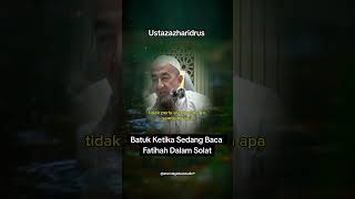 Batuk Ketika Sedang Baca Fatihah Dalam Solat ustazazharidrus uai bacaandalamsolat batuk islam [upl. by Miranda]