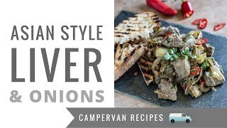 Asian Style Liver and Onions  One Pot Camper Van Cooking [upl. by Hopfinger]