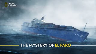 The Mystery of El Faro  Witness to Disaster  हिंदी  Full Episode  S1  E4  Nat Geo [upl. by Nivla]