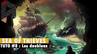 Tuto Sea of Thieves  Utiliser et récupérer les doublons FRHDPC [upl. by Atterbury]