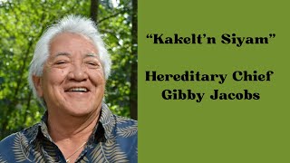 Hereditary Chief Gibby Jacob shares our history and current concerns for the Squamish Nation [upl. by Waiter]