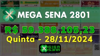 Mega Sena 2801 Quinta 28112024  GIGASENA [upl. by Rempe]