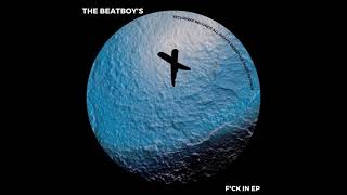 The BeatBoys  Fck IN Original Mix TECHAWAY RECORDS [upl. by Germain]