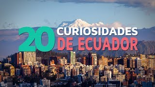 20 Curiosidades de Ecuador 🇪🇨  El país de los 4 mundos [upl. by Suoiradal]