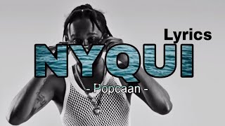 Popcaan  NYQUI Official Lyrics Video [upl. by Narat]