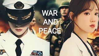 WAR AND PEACE  Taehyung FF   Part 1 [upl. by Rochester]