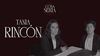 COSA SERIA T4V EP05 TANIA RINCÓN [upl. by Enitsirc]