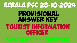 TOURIST INFORMATION OFFICER 28102024 PSC PROVISIONAL ANSWER KEY CATEGORY CODE  5232023 [upl. by Carlyn]