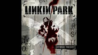 Linkin Park  Hybrid Theory 2000 Best Quality [upl. by Ydnahs557]