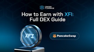 How to earn with XFI PancakeSwap guide [upl. by Langsdon]