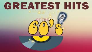 Greatest Hits of the 60s  Oldies but Goodies 60s Playlist  60s Music Hits Full Album [upl. by Favien]