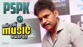 Pawan Kalyan  Mirchi Music Awards  PSPK Superb amp Dashing Look  TFPC [upl. by Aushoj]