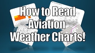 How to Read Aviation Weather Charts  Interpret Aviation Weather [upl. by Joshia]