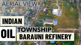 Amazing Aerial View of Barauni Refinery Township IOCL Dji Phantom 4 Plus [upl. by Holt]