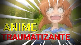 ESSE ANIME TRAUMATIZA QUALQUER UM [upl. by Nozicka227]